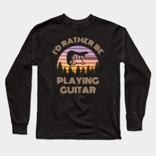 I'd Rather Be Playing Guitar S-Style Electric Guitar Vintage Sunset Long Sleeve T-Shirt